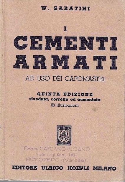 I cementi armati ad uso dei capomastri (Manuali Hoepli) - copertina