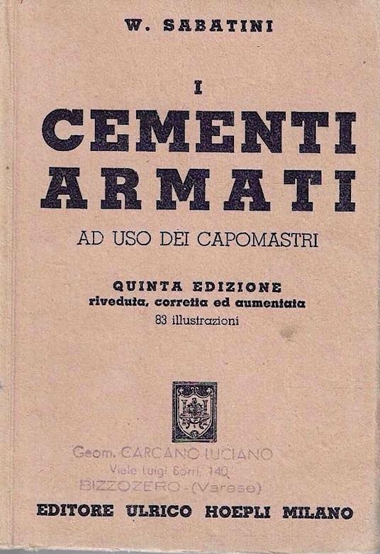 I cementi armati ad uso dei capomastri (Manuali Hoepli) - copertina