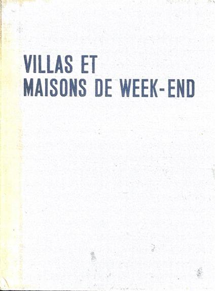 Villas et maisons de week-end - copertina