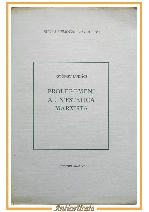 Prolegomeni A Un'Estetica Marxista