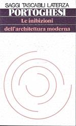 Le inibizioni dell'architettura moderna