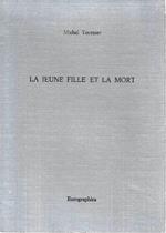 Autografato ! La jeune fille et la mort