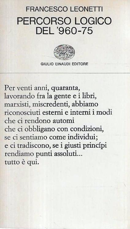 Prima Edizione ! Percorso logico del '960-75 - Francesco Leonetti - copertina