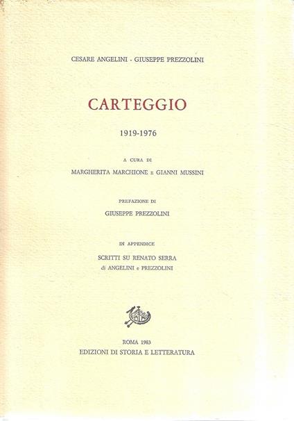 Cesare Angelini - Giuseppe Prezzolini: Carteggio 1919 - 1976 - Cesare Angelini - copertina