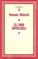 Gli anni impossibili. La siccità - La miseria - Il gelo
