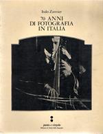 70 Anni di Fotografia in Italia