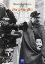 Vita di Rossellini