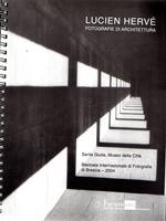 Lucien Hervé : Fotografie d'architettura