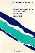 Descrizioni geologica della provincia di Milano : Milano 1822