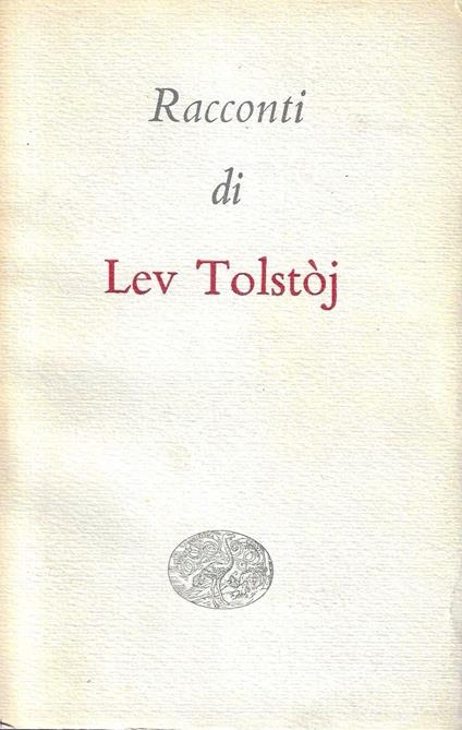Racconti di Lev Tolstoj (Vol. II) - Lev Tolstoj - copertina