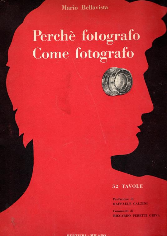 Perchè fotografo Come fotografo - Mario Bellavista - copertina