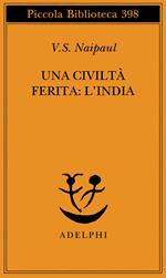 Una civiltà ferita: l'India
