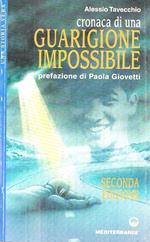 Cronaca di una guarigione impossibile