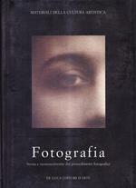 Fotografia. Storia e riconoscimento dei procedimenti fotografici