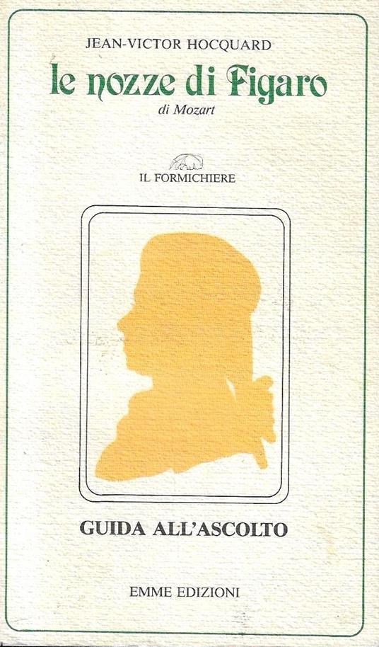 Le nozze di Figaro di Mozart - Jean-Victor Hocquard - copertina
