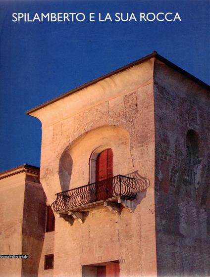 Spilamberto e la sua rocca - copertina