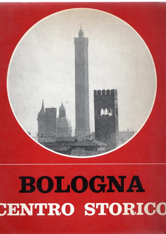 Bologna : centro storico - copertina