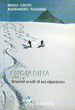 Engiadina: itinerari scelti per lo scialpinismo