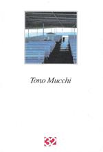Tono Mucchi. 