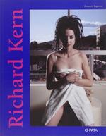 Richard Kern. Catalogo della mostra (Brescia, galleria Reali arte contemporanea, 1998). Ediz. italiana e inglese