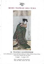 Il teatro giapponese attraverso una mostra di stampe dell'ukiyo-e (XVII e XVIII secolo - Museo Teatrale alla Scala (Catalogo della Mostra, Milano 1970)