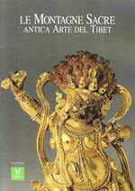 Le Montagne Sacre. Antica arte del Tibet (Catalogo della Mostra, Modena 1994)