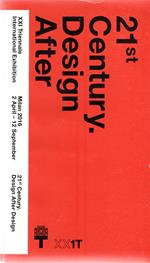 21 st. Century. Design After