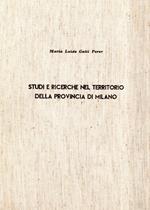 Studi e ricerche nel territorio della Provincia di Milano