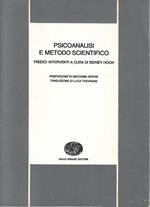 Psicoanalisi e metodo scientifico. Tredici interventi a cura di Sidney Hook