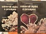 Minerali alpini e prealpini (2 vol.)