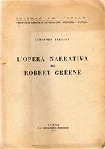 L' opera narrativa di Robert Greene