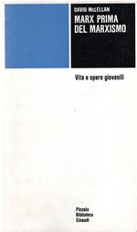 Marx prima del marxismo