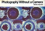 Photography without a Camera