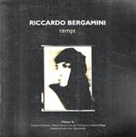 Riccardo Bergamini: tempt (Catalogo della Mostra - Mantova, 2003)