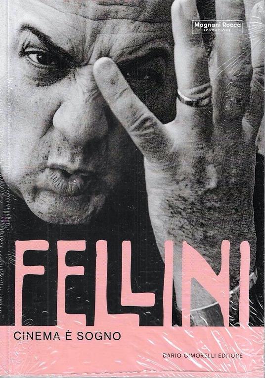 Fellini. Cinema è sogno - copertina