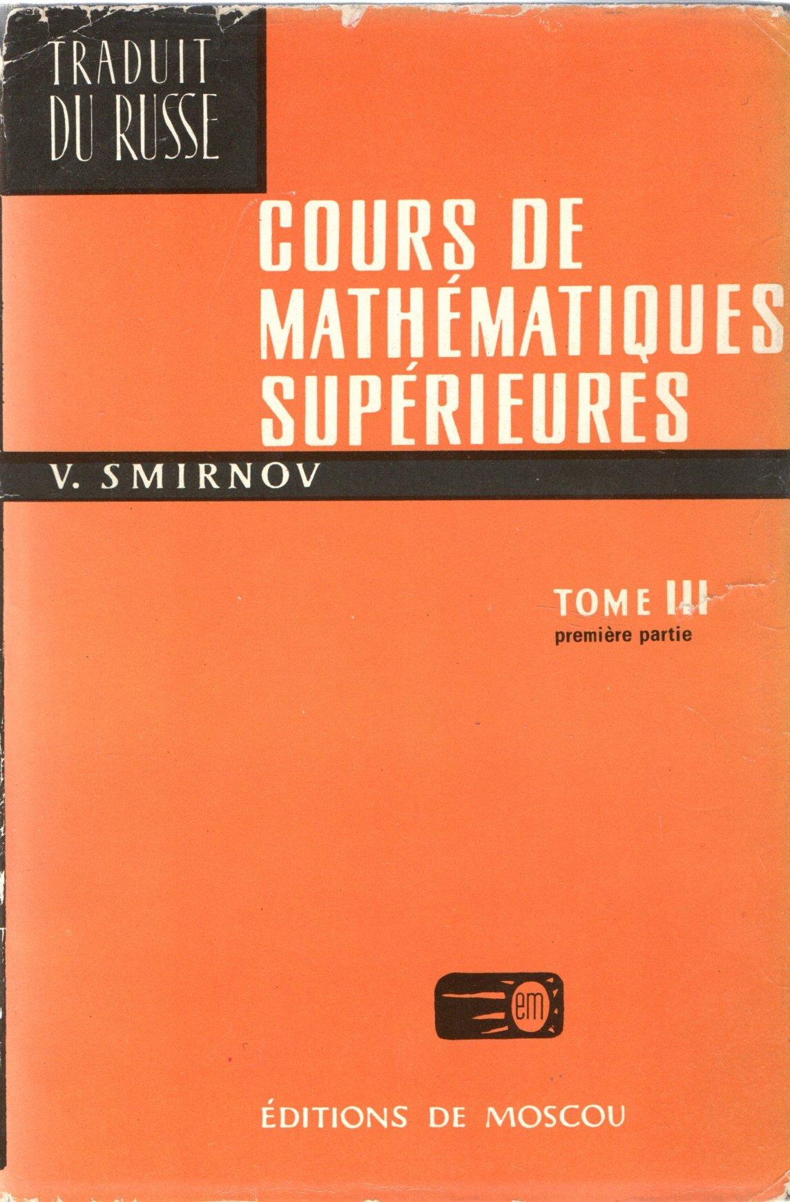 Cours de mathematiques superieures (Tomo III)
