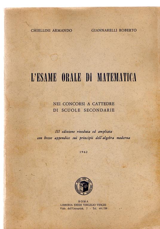 L' esame orale di matematica nei concorsi a cattedra di scuole secondarie - Armando Chiellini - copertina