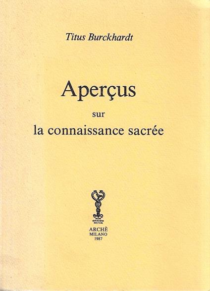 Aperçus sur la connaissance sacrée - copertina