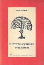 Gli stati molteplici dell'essere