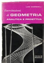 Esercitazioni di geometria analitica e proiettiva