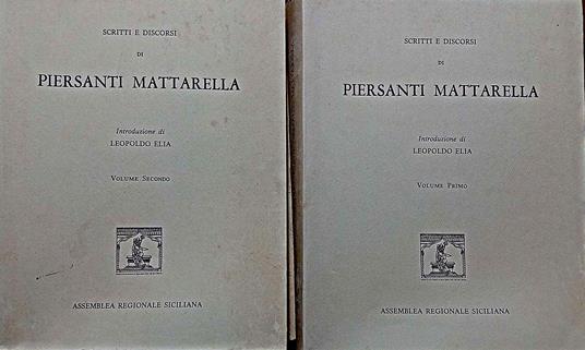 Scritti e Discorsi di Piersanti Mattarella Due Volumi - copertina