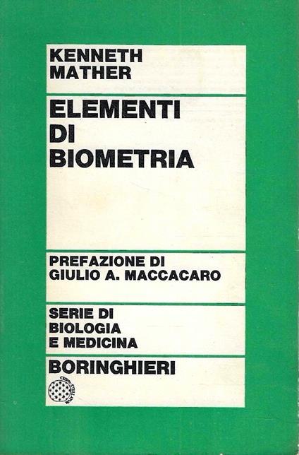 Elementi di biometria - Kenneth Mather - copertina
