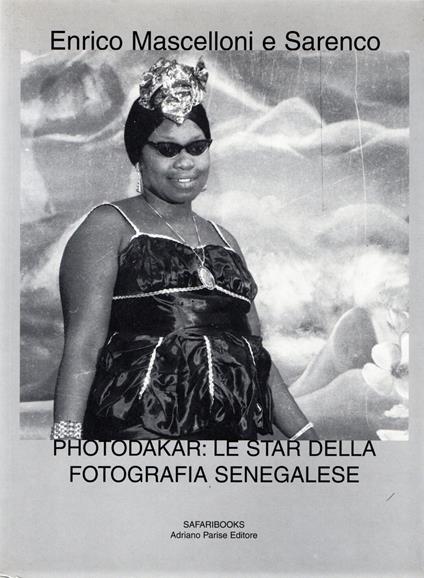 Photodakar: Le star della fotografia senegalese - Enrico Mascelloni - copertina