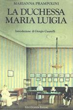 La Duchessa Maria Luigia
