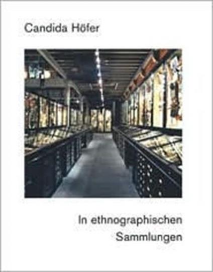 Candida Hofer: In Ethnographischen Sammlungen - copertina