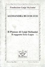 Il Platone di Luigi Stefanini. Il rapporto Eros-Logos