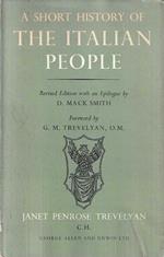 A Short History of the Italian People from the barbarian invasions to the present day