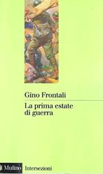 La prima estate di guerra