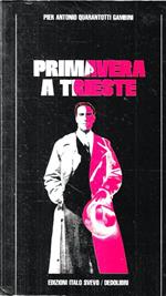 Primavara a Trieste e altri scritti