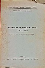 Problemi di numismatica siceliota con cenni introduttivi sulla monetazione greca